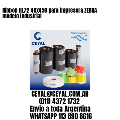 Ribbon HL72 40×450 para impresora ZEBRA modelo industrial