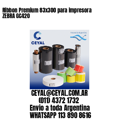 Ribbon Premium 83×300 para impresora ZEBRA GC420