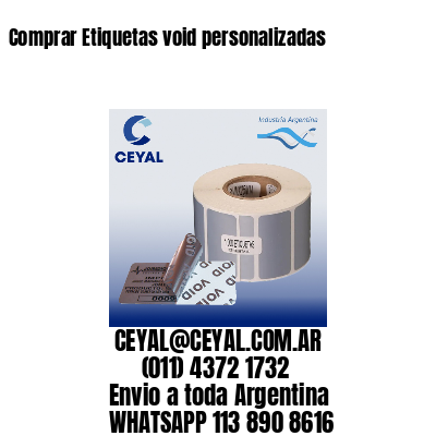 Comprar Etiquetas void personalizadas