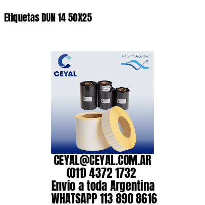 Etiquetas DUN 14 50X25