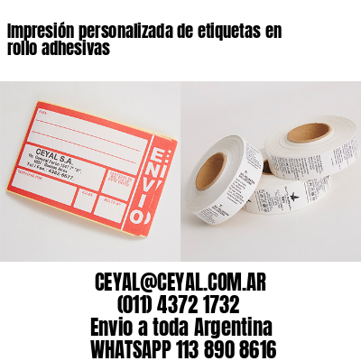 Impresión personalizada de etiquetas en rollo adhesivas