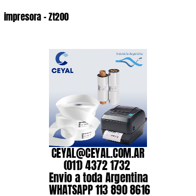 impresora – Zt200