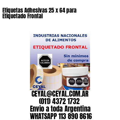 Etiquetas Adhesivas 25 x 64 para Etiquetado Frontal
