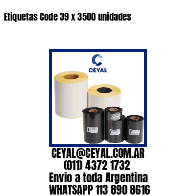 Etiquetas Code 39 x 3500 unidades