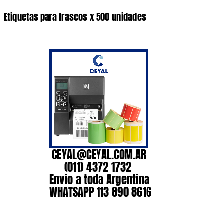 Etiquetas para frascos x 500 unidades