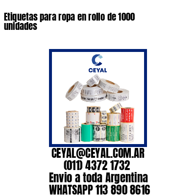 Etiquetas para ropa en rollo de 1000 unidades