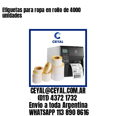 Etiquetas para ropa en rollo de 4000 unidades