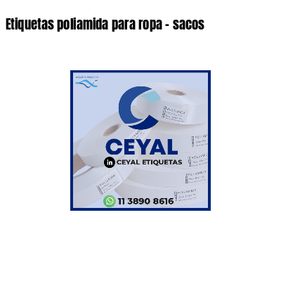 Etiquetas poliamida para ropa - sacos