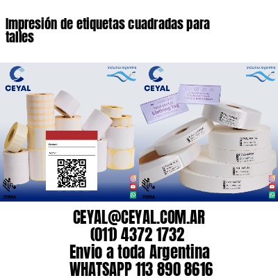 Impresión de etiquetas cuadradas para talles