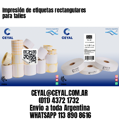 Impresión de etiquetas rectangulares para talles
