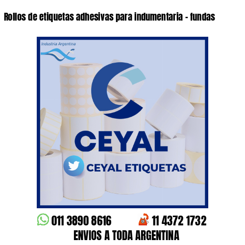 Rollos de etiquetas adhesivas para indumentaria - fundas