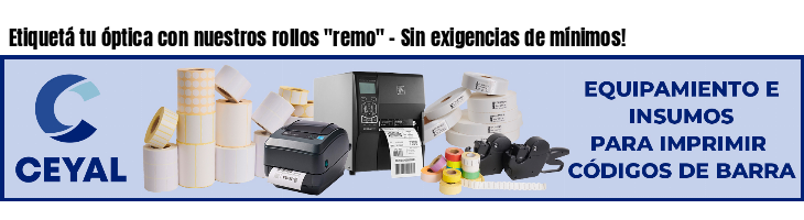 Etiquetá tu óptica con nuestros rollos 