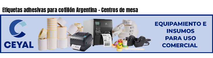 Etiquetas adhesivas para cotillón Argentina - Centros de mesa