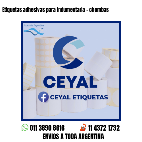 Etiquetas adhesivas para indumentaria - chombas