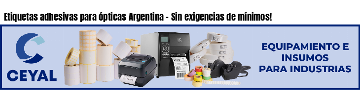 Etiquetas adhesivas para ópticas Argentina - Sin exigencias de mínimos!