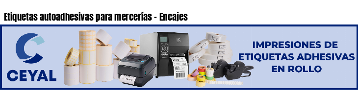 Etiquetas autoadhesivas para mercerías - Encajes