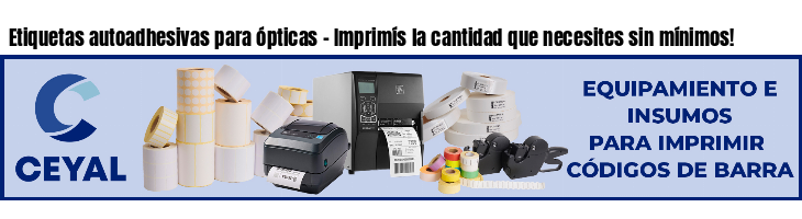 Etiquetas autoadhesivas para ópticas - Imprimís la cantidad que necesites sin mínimos!