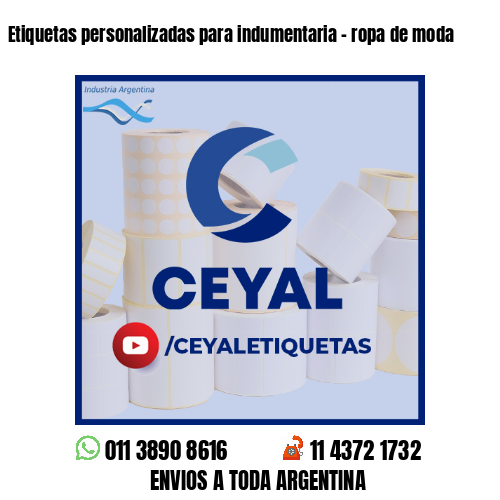 Etiquetas personalizadas para indumentaria - ropa de moda