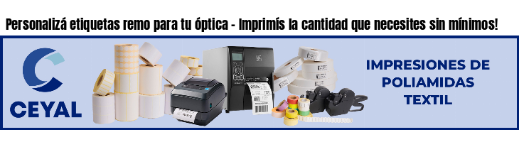 Personalizá etiquetas remo para tu óptica - Imprimís la cantidad que necesites sin mínimos!