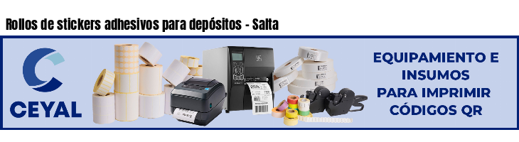 Rollos de stickers adhesivos para depósitos - Salta