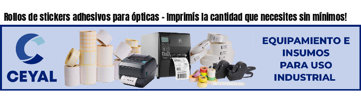 Rollos de stickers adhesivos para ópticas - Imprimís la cantidad que necesites sin mínimos!