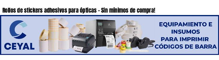 Rollos de stickers adhesivos para ópticas - Sin mínimos de compra!