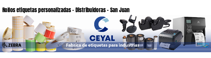 Rollos etiquetas personalizadas - Distribuidoras - San Juan
