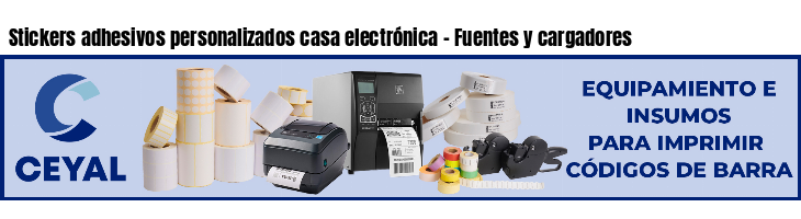 Stickers adhesivos personalizados casa electrónica - Fuentes y cargadores
