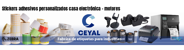 Stickers adhesivos personalizados casa electrónica - motores