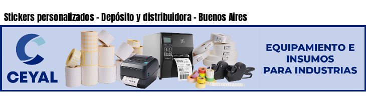 Stickers personalizados - Depósito y distribuidora - Buenos Aires