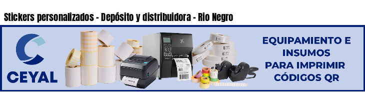 Stickers personalizados - Depósito y distribuidora - Rio Negro