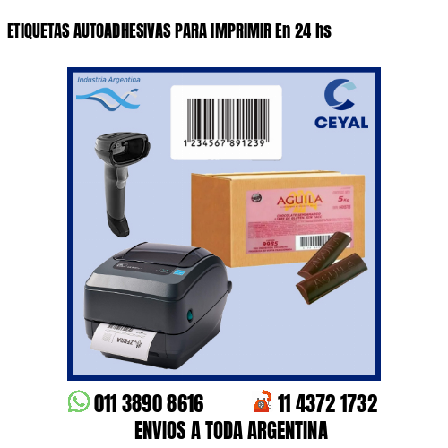 ETIQUETAS AUTOADHESIVAS PARA IMPRIMIR En 24 hs