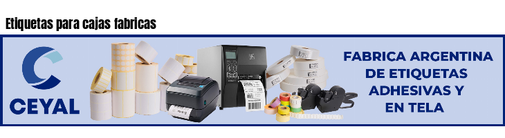 Etiquetas para cajas fabricas 