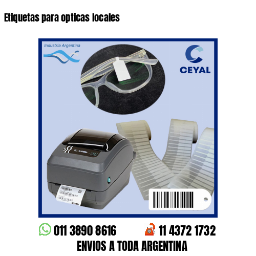 Etiquetas para opticas locales
