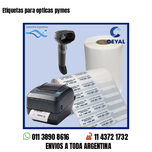 Etiquetas para opticas pymes