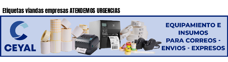 Etiquetas viandas empresas ATENDEMOS URGENCIAS