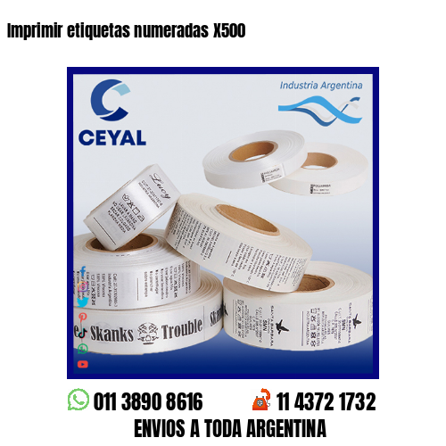 Imprimir etiquetas numeradas X500