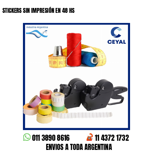 STICKERS SIN IMPRESIÓN EN 48 HS