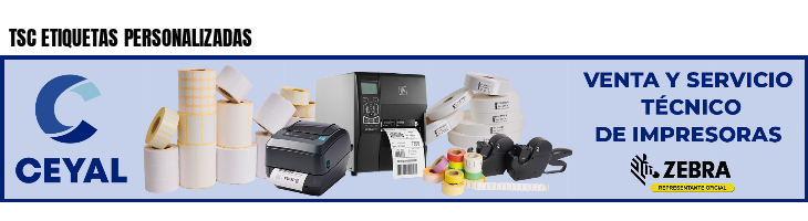 TSC ETIQUETAS PERSONALIZADAS