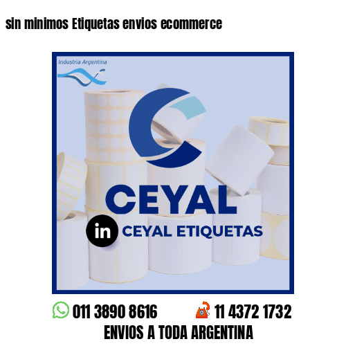 sin minimos Etiquetas envios ecommerce