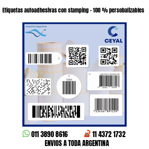 Etiquetas autoadhesivas con stamping - 100 % persobalizables