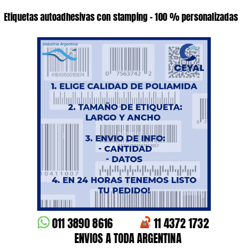 Etiquetas autoadhesivas con stamping – 100 % personalizadas