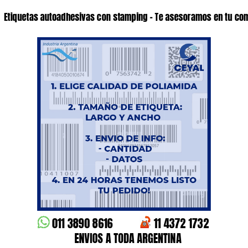 Etiquetas autoadhesivas con stamping – Te asesoramos en tu compra