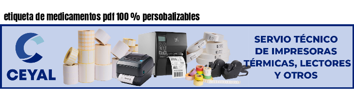 etiqueta de medicamentos pdf 100 % persobalizables