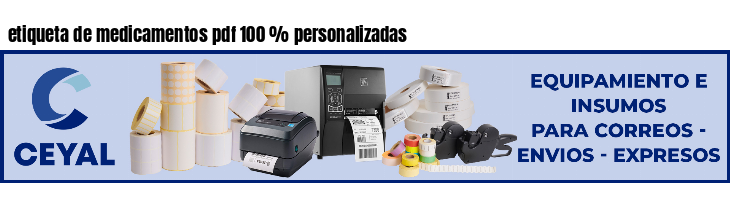 etiqueta de medicamentos pdf 100 % personalizadas