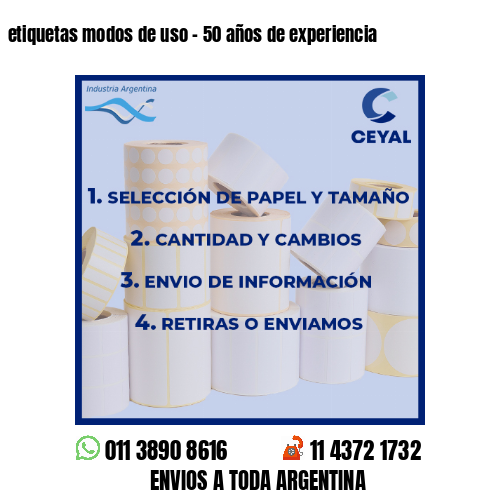 etiquetas modos de uso – 50 años de experiencia