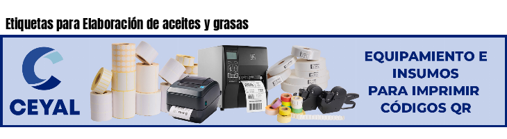 Etiquetas para Elaboración de aceites y grasas