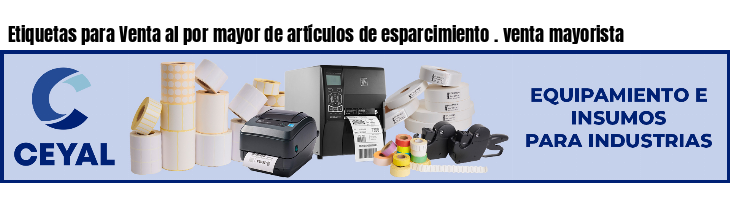 Etiquetas para Venta al por mayor de artículos de esparcimiento . venta mayorista