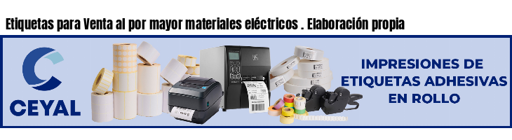 Etiquetas para Venta al por mayor materiales eléctricos . Elaboración propia