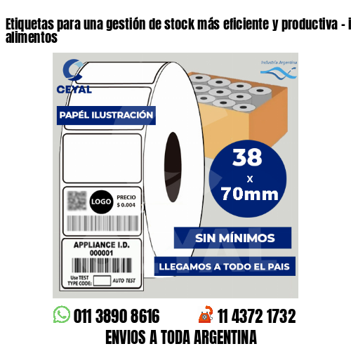 Etiquetas para una gestión de stock más eficiente y productiva – instruccion alimentos